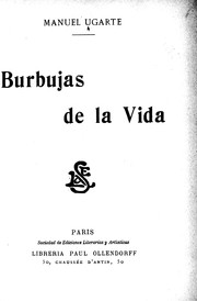 Cover of: Burbujas de la vida by Manuel Ugarte