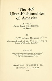 Cover of: The 469 ultra-fashionables of America by Charles Wilbur de Lyon Nicholls