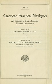 Cover of: American practical navigator: an epitome of navigation and nautical astronomy.