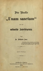 Cover of: Die Bulle "Unam sanctam" und das vatikanische Autoritätsprinzip by Wilhelm Joos