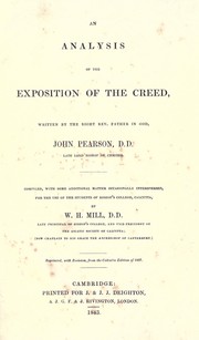 Cover of: An analysis of the Exposition of the creed written by John Pearson: compiled, with some additional matter occasionally interspersed, for the use of the students of Bishop's College, Calcutta