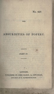 Cover of: The absurdities of popery