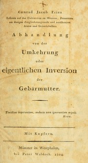 Cover of: Abhandlung von der Umkehrung: oder, Eigentlichen Inversion der Gebärmutter