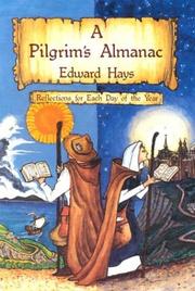 Cover of: A Pilgrims Almanac by Edward Hays