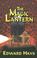 Cover of: The magic lantern