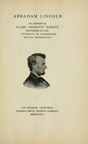 Abraham Lincoln by Clark Prescott Bissett