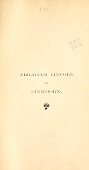 Cover of: Abraham Lincoln or Linkhorn by Hennighausen, Louis Paul