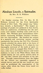 Abraham Lincoln, a spiritualist by Williams, M. E. Mrs