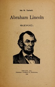 Cover of: Abraham Lincoln by Ida Minerva Tarbell
