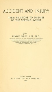 Cover of: Accident and injury by Pearce Bailey