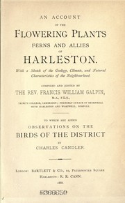 Cover of: An account of the flowering plants, ferns and allies of Harleston by Francis William Galpin