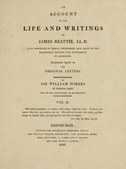 Cover of: An account of the life and writings of James Beattie: including many of his original letters.