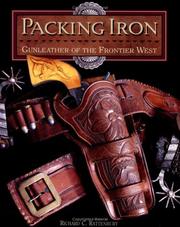 Cover of: Packing iron by Richard Rattenbury