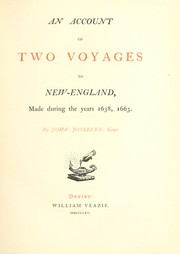 Cover of: An account of two voyages to New-England by John Josselyn