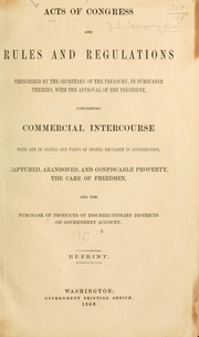 Cover of: Acts of Congress and rules and regulations prescribed by the secretary of the Treasury by United States. Dept. of the Treasury.