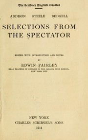 Cover of: Addison, Steele, Budgell: Selections from The Spectator