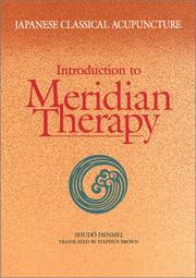 Cover of: Introduction to meridian therapy by Shudō, Denmei