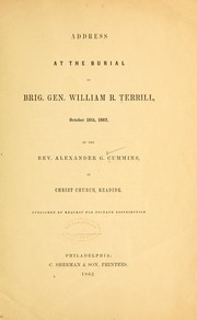 Cover of: Address at the burial of Brig. Gen. William R. Terrill | Alexander G. Cummins