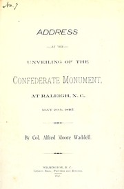 Cover of: Address at the unveiling of the Confederate monument, at Raleigh, N.C., May 20th, 1895