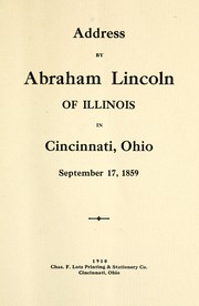 Cover of: Address by Abraham Lincoln of Illinois in Cincinnati, Ohio, September 17, 1859