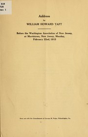 Cover of: Address by William Howard Taft before the Washington association of New Jersey