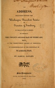 An address, delivered before the Washington benevolent societies of Princeton & Cranbury by Samuel Bayard