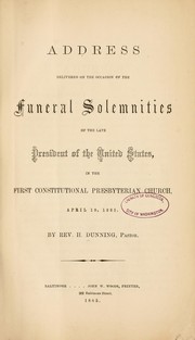 Cover of: Address delivered on the occasion of the funeral solemnities of the late President of the United States