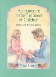 Cover of: Acupuncture in the Treatment of Children (3rd Edition)