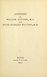 Cover of: Addresses by William Nutting by William Nutting