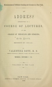 Cover of: An address introductory to a course of lectures at the College of Physicians and Surgeons, New York, session of 1850-51.  Thursday, November 7, 1850