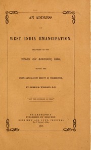 Cover of: An address on West India emancipation by James R. Willson