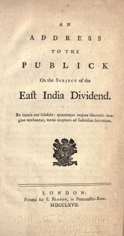Cover of: An address to the publick on the subject of the East India dividend