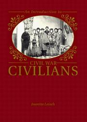 Cover of: An Introduction to Civil War Civilians by Juanita Leisch