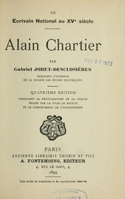 Un écrivain national au XVe siècle. Alain Chartier by Gabriel Joret-Desclosières