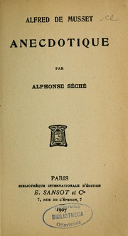 Cover of: Alfred de Musset anecdotique