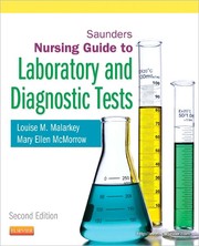 Cover of: Saunders nursing guide to laboratory and diagnostic tests