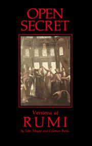 Cover of: Open secret: versions of Rumi
