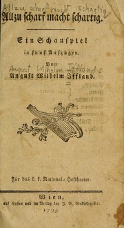 Cover of: Allzu scharf macht schartig by August Wilhelm Iffland