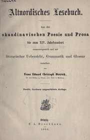 Cover of: Altnordisches Lesebuch aus der skandinavischen Poesie und Prosa bis zum XIV: Jahrhundert zusammengestellt und mit literarischer Uebersicht, Grammatik und Glossar versehen