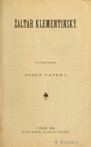 Cover of: Žaltář klementinský by Adolf Patera, Adolf Patera