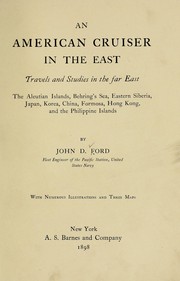 Cover of: An American cruiser in the East by John D. Ford