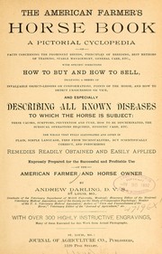 Cover of: The American farmer's horse book: a pictorial cyclopedia of facts concerning the prominent breeds ...