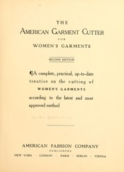 Cover of: The American garment cutter for women... by R. Gustav Engelmann