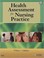 Cover of: Health assessment for nursing practice