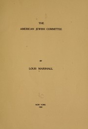 The American Jewish committee by Louis Marshall