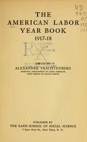 Cover of: The American labor year book by prepared by the Department of Labor Research of the Rand School of Social Science ; edited by Alexander Trachtenberg.