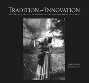 Cover of: Tradition and Innovation by Craig D. Bates, Martha J. Lee