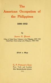 Cover of: The American occupation of the Philippines, 1898-1912