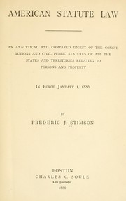 Cover of: American statute law by Stimson, Frederic Jesup, Stimson, Frederic Jesup