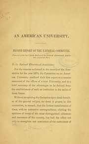 An American university by National education association of the United States. Committee on a national university (appointed 1869)